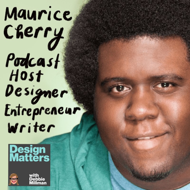 Thumbnail for Design Matters: Maurice Cherry