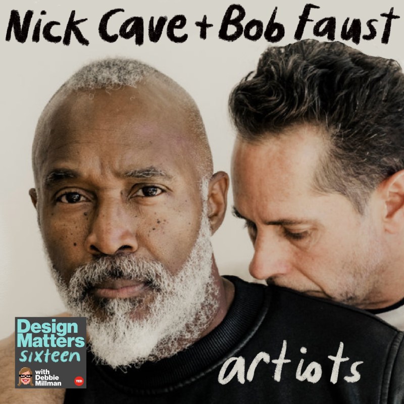 Thumbnail for Design Matters: Nick Cave & Bob Faust