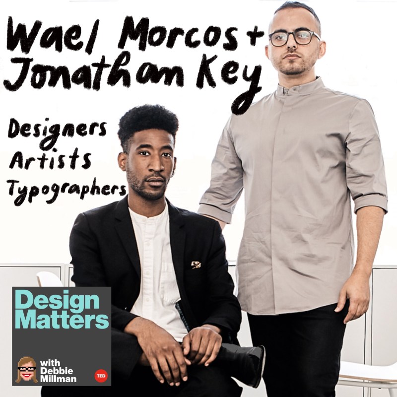 Thumbnail for Design Matters: Wael Morcos & Jonathan Key